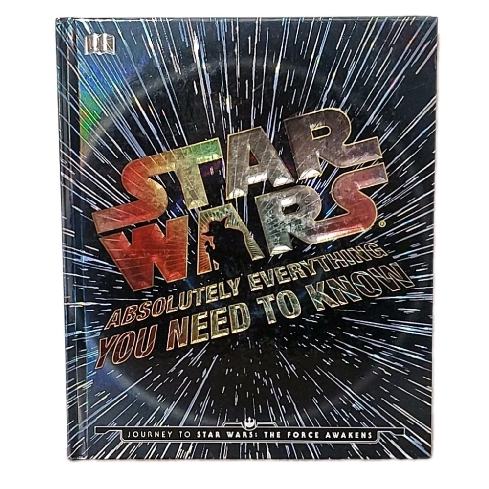 STAR WARS Absolutely Everything You Need to Know Illustrated Hardcover Book
